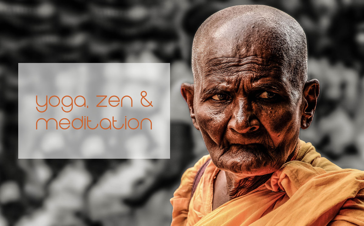 Yoga, Meditation und Zen