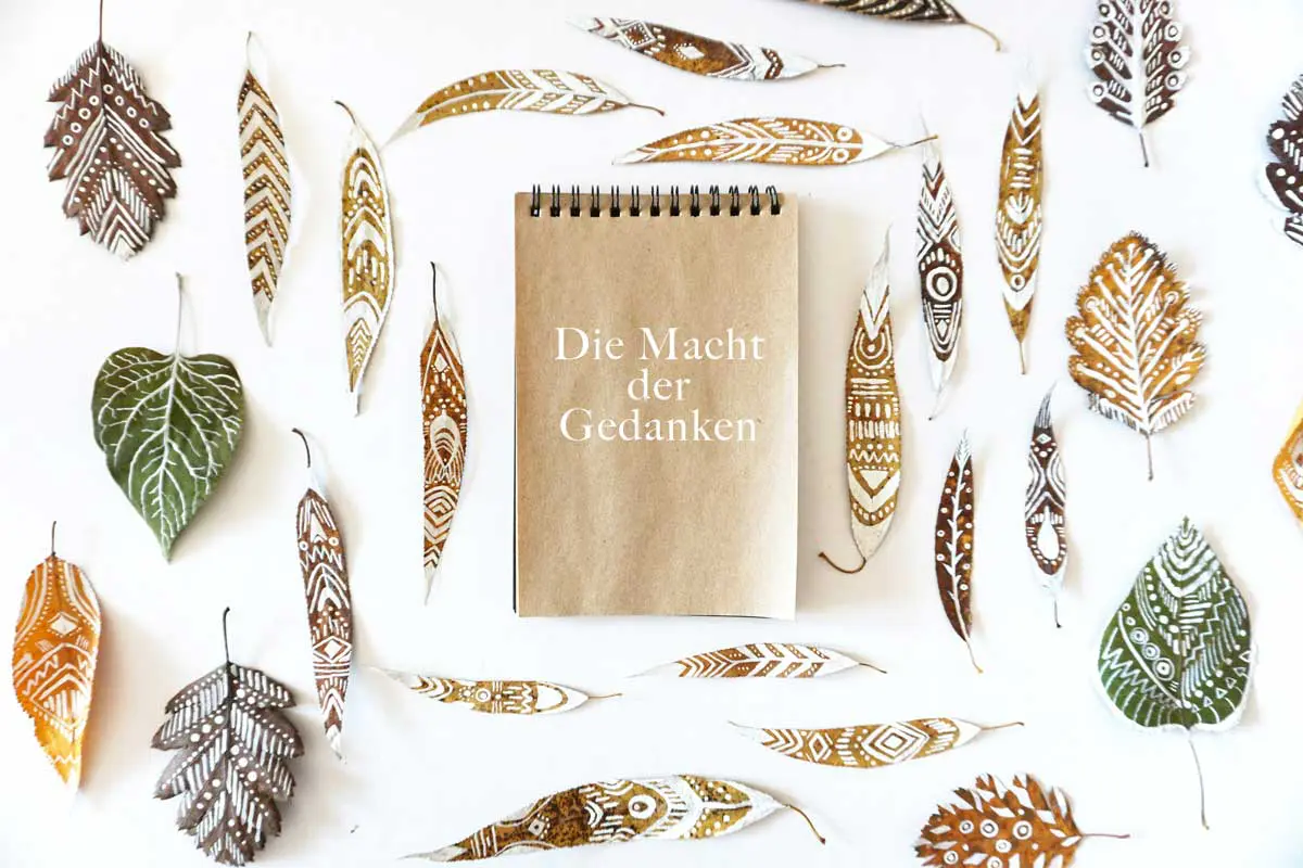 die Macht der Gedanken
